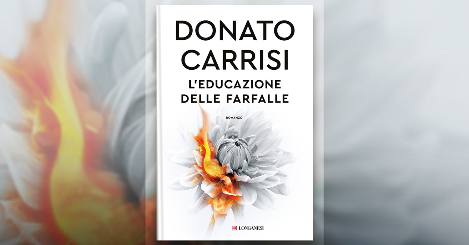 L'educazione delle farfalle di Donato Carrisi: la recensione del libro