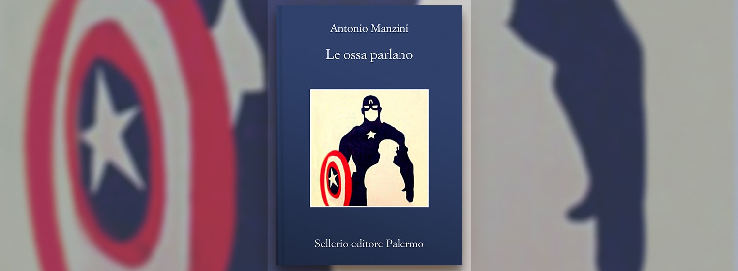 Le Ossa parlano di Antonio Manzini: la recensione del libro