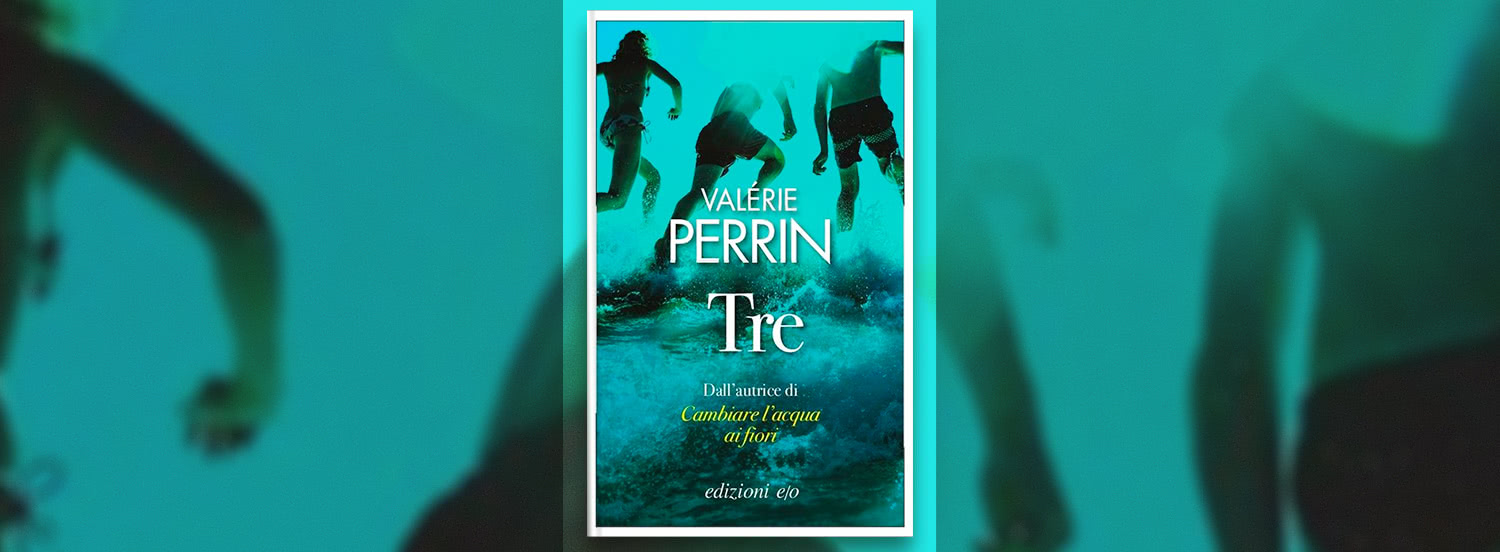 Tre di Valérie Perrin: la recensione del libro