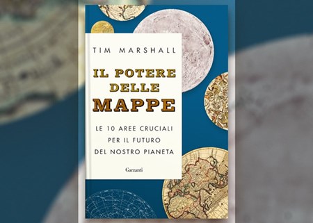 Il potere delle mappe di Tim Marshall: la recensione del libro