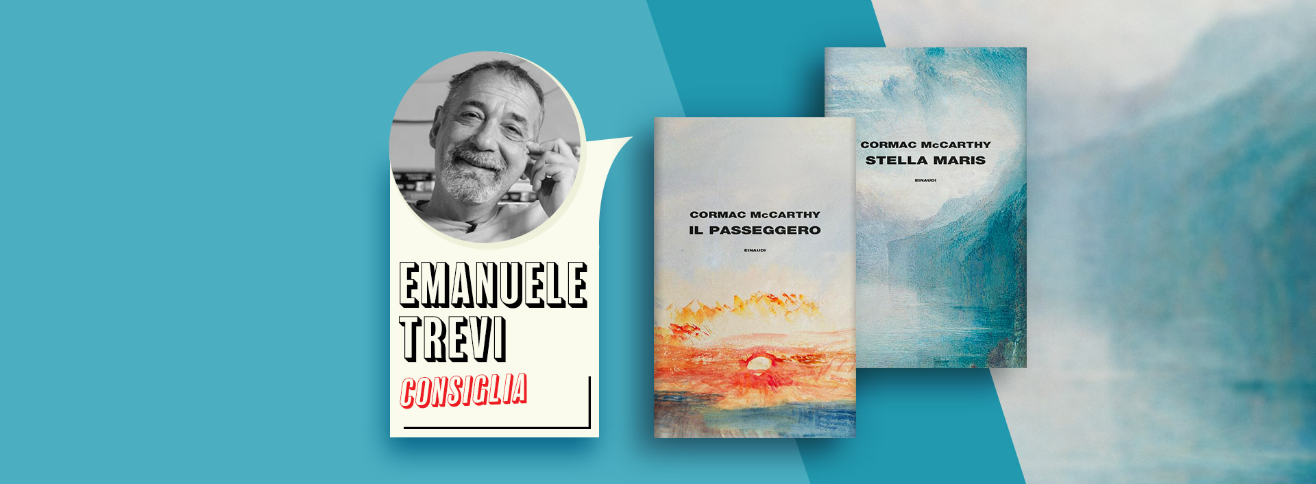 Emanuele Trevi consiglia <em>Il passeggero</em> e <em>Stella Maris</em> di Cormac  McCarthy