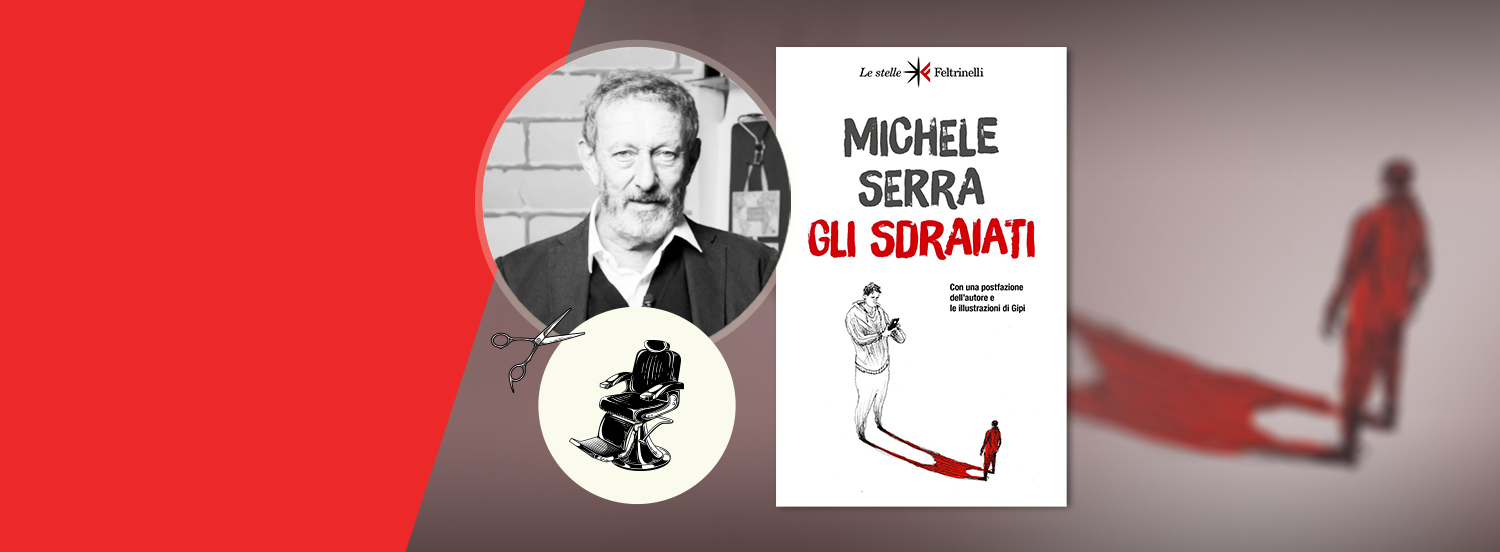 10 anni di Sdraiati cosa cambiato secondo Michele Serra