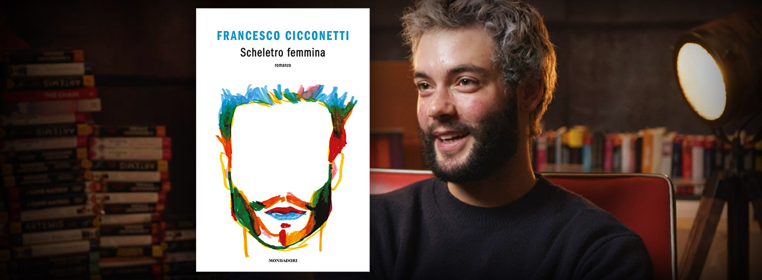 Scheletro femmina: il romanzo di Francesco Cicconetti