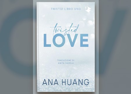 Twisted love di Ana Huang: la recensione del libro