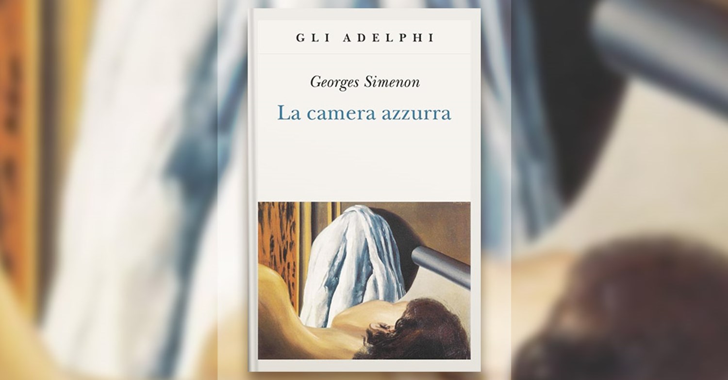 La camera azzurra di Georges Simenon: la recensione del libro
