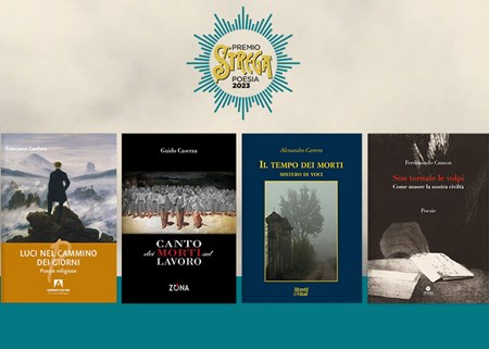 Premio Strega Poesia 2023: scopri i libri di poesia di Camon, Canfora,  Carrera e Caserza
